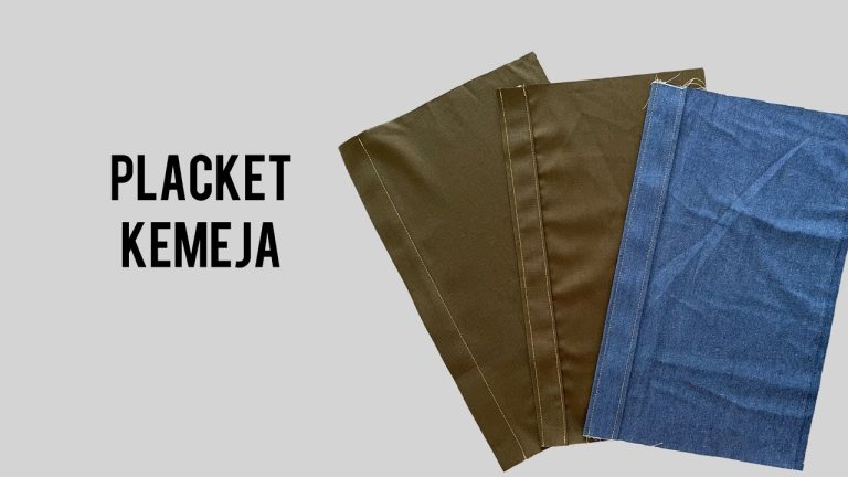 Apa Itu Placket Kemeja