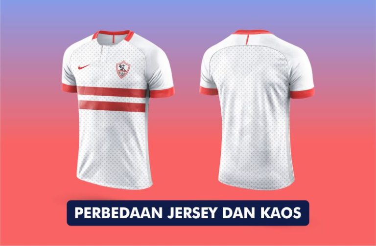 Perbedaan Jersey dan Kaos